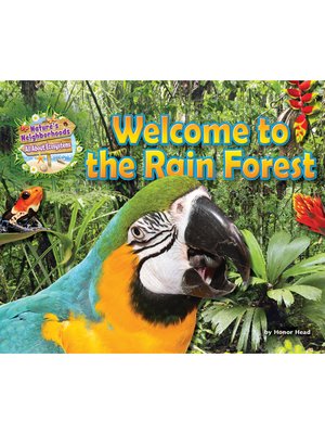 cover image of Welcome to the Rain Forest